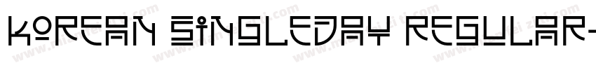 Korean SingleDay Regular字体转换